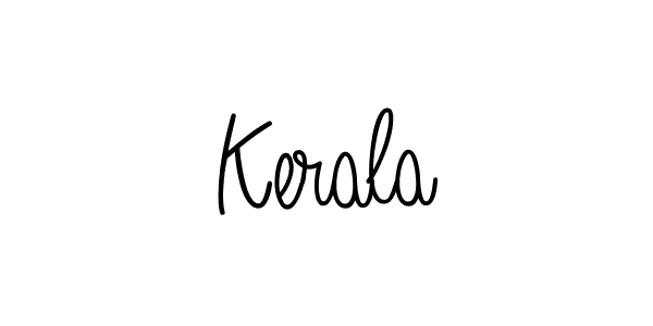 Use a signature maker to create a handwritten signature online. With this signature software, you can design (Angelique-Rose-font-FFP) your own signature for name Kerala. Kerala signature style 5 images and pictures png