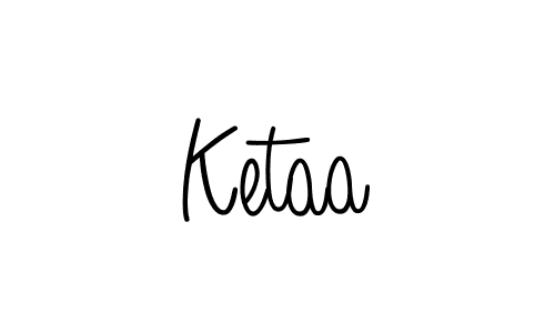 Ketaa stylish signature style. Best Handwritten Sign (Angelique-Rose-font-FFP) for my name. Handwritten Signature Collection Ideas for my name Ketaa. Ketaa signature style 5 images and pictures png