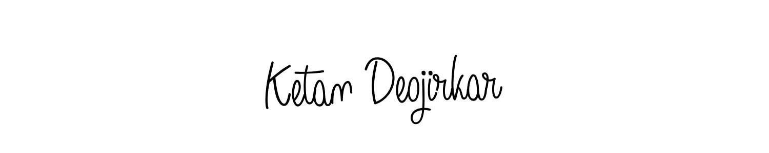 Use a signature maker to create a handwritten signature online. With this signature software, you can design (Angelique-Rose-font-FFP) your own signature for name Ketan Deojirkar. Ketan Deojirkar signature style 5 images and pictures png