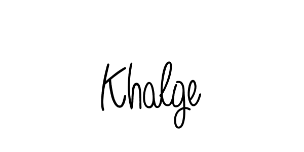 Check out images of Autograph of Khalge name. Actor Khalge Signature Style. Angelique-Rose-font-FFP is a professional sign style online. Khalge signature style 5 images and pictures png