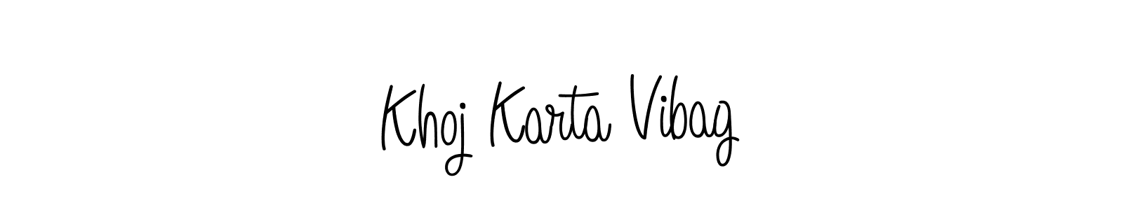 Make a beautiful signature design for name Khoj Karta Vibag. With this signature (Angelique-Rose-font-FFP) style, you can create a handwritten signature for free. Khoj Karta Vibag signature style 5 images and pictures png