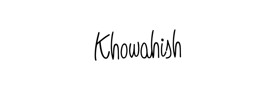 Use a signature maker to create a handwritten signature online. With this signature software, you can design (Angelique-Rose-font-FFP) your own signature for name Khowahish. Khowahish signature style 5 images and pictures png