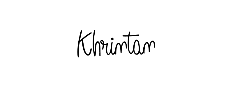 You should practise on your own different ways (Angelique-Rose-font-FFP) to write your name (Khrintan) in signature. don't let someone else do it for you. Khrintan signature style 5 images and pictures png