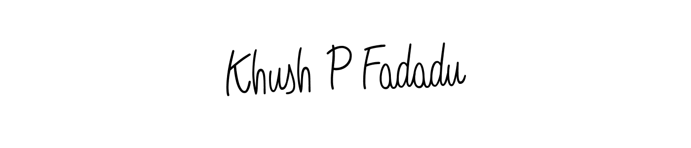 Make a short Khush P Fadadu signature style. Manage your documents anywhere anytime using Angelique-Rose-font-FFP. Create and add eSignatures, submit forms, share and send files easily. Khush P Fadadu signature style 5 images and pictures png