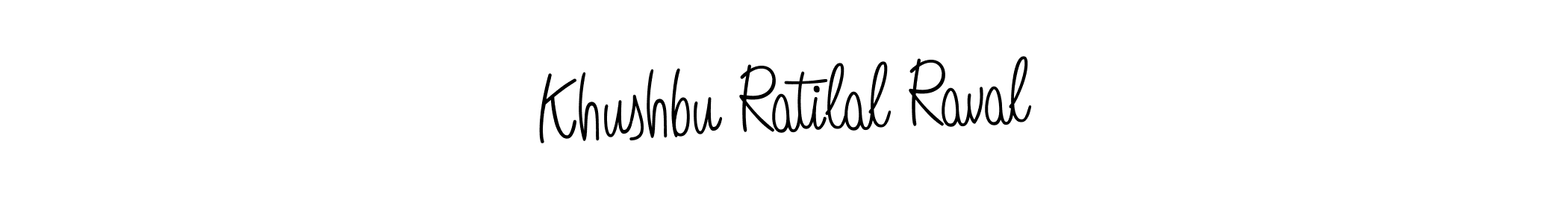 Make a beautiful signature design for name Khushbu Ratilal Raval. With this signature (Angelique-Rose-font-FFP) style, you can create a handwritten signature for free. Khushbu Ratilal Raval signature style 5 images and pictures png