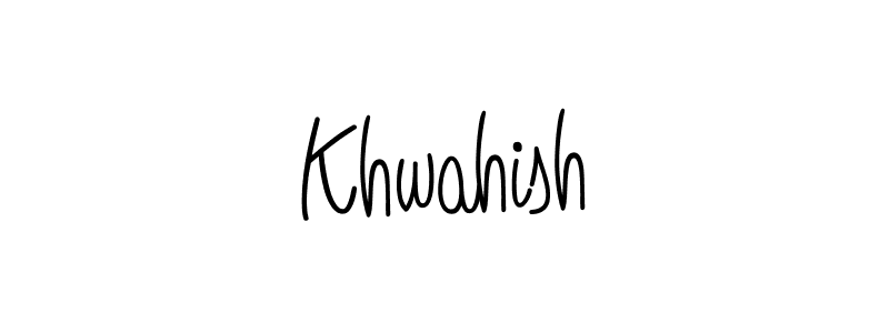 Design your own signature with our free online signature maker. With this signature software, you can create a handwritten (Angelique-Rose-font-FFP) signature for name Khwahish. Khwahish signature style 5 images and pictures png