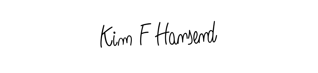 Use a signature maker to create a handwritten signature online. With this signature software, you can design (Angelique-Rose-font-FFP) your own signature for name Kim F Hansend. Kim F Hansend signature style 5 images and pictures png