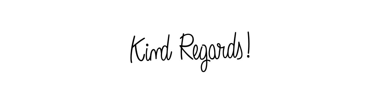 Best and Professional Signature Style for Kind Regards!. Angelique-Rose-font-FFP Best Signature Style Collection. Kind Regards! signature style 5 images and pictures png