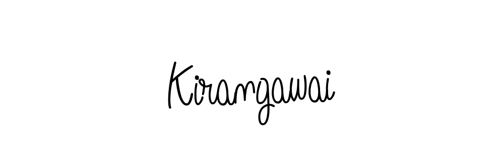 Use a signature maker to create a handwritten signature online. With this signature software, you can design (Angelique-Rose-font-FFP) your own signature for name Kirangawai. Kirangawai signature style 5 images and pictures png