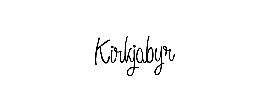 Make a beautiful signature design for name Kirkjabyr. With this signature (Angelique-Rose-font-FFP) style, you can create a handwritten signature for free. Kirkjabyr signature style 5 images and pictures png