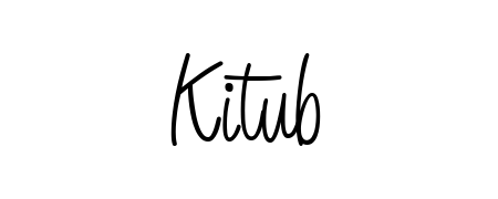 It looks like you need a new signature style for name Kitub. Design unique handwritten (Angelique-Rose-font-FFP) signature with our free signature maker in just a few clicks. Kitub signature style 5 images and pictures png