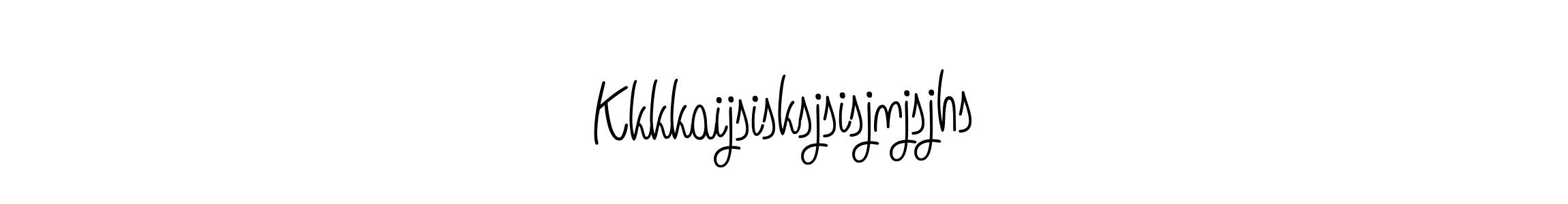 Make a beautiful signature design for name Kkkkaijsisksjsisjnjsjhs. With this signature (Angelique-Rose-font-FFP) style, you can create a handwritten signature for free. Kkkkaijsisksjsisjnjsjhs signature style 5 images and pictures png