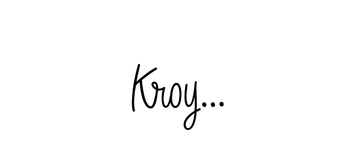 How to Draw Kroy... signature style? Angelique-Rose-font-FFP is a latest design signature styles for name Kroy.... Kroy... signature style 5 images and pictures png