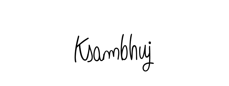 How to make Ksambhuj name signature. Use Angelique-Rose-font-FFP style for creating short signs online. This is the latest handwritten sign. Ksambhuj signature style 5 images and pictures png