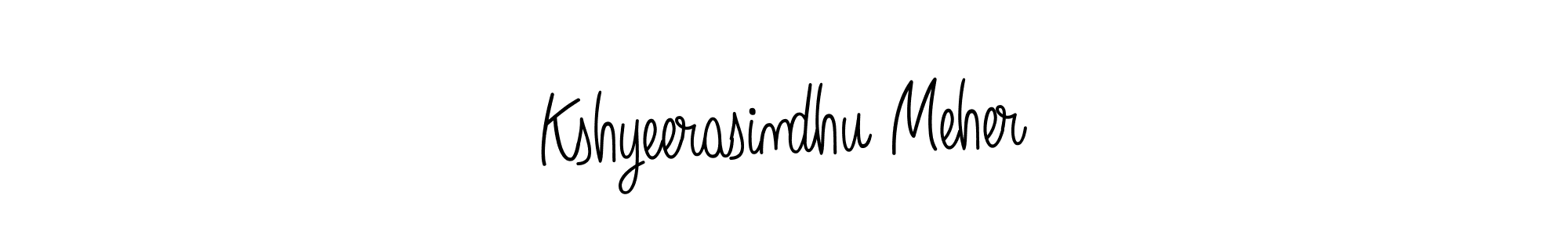 Create a beautiful signature design for name Kshyeerasindhu Meher. With this signature (Angelique-Rose-font-FFP) fonts, you can make a handwritten signature for free. Kshyeerasindhu Meher signature style 5 images and pictures png