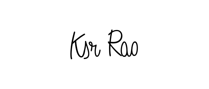 How to make Ksr Rao name signature. Use Angelique-Rose-font-FFP style for creating short signs online. This is the latest handwritten sign. Ksr Rao signature style 5 images and pictures png