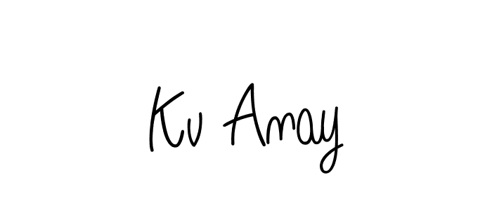 Check out images of Autograph of Kv Anay name. Actor Kv Anay Signature Style. Angelique-Rose-font-FFP is a professional sign style online. Kv Anay signature style 5 images and pictures png