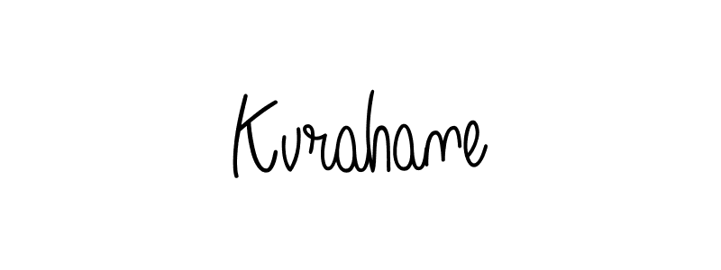 Kvrahane stylish signature style. Best Handwritten Sign (Angelique-Rose-font-FFP) for my name. Handwritten Signature Collection Ideas for my name Kvrahane. Kvrahane signature style 5 images and pictures png