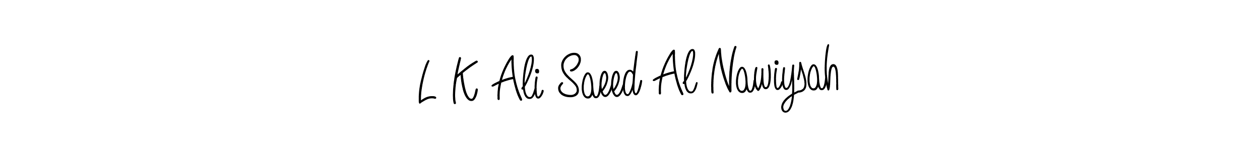 Also You can easily find your signature by using the search form. We will create L K Ali Saeed Al Nawiysah name handwritten signature images for you free of cost using Angelique-Rose-font-FFP sign style. L K Ali Saeed Al Nawiysah signature style 5 images and pictures png
