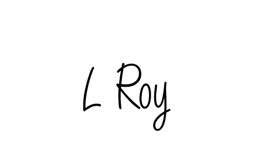 Make a beautiful signature design for name L Roy. With this signature (Angelique-Rose-font-FFP) style, you can create a handwritten signature for free. L Roy signature style 5 images and pictures png