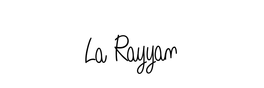 Once you've used our free online signature maker to create your best signature Angelique-Rose-font-FFP style, it's time to enjoy all of the benefits that La Rayyan name signing documents. La Rayyan signature style 5 images and pictures png