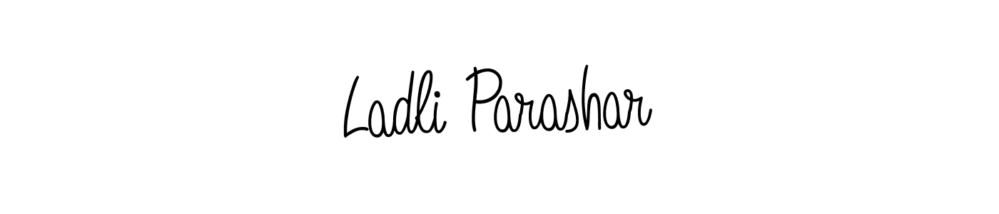 Ladli Parashar stylish signature style. Best Handwritten Sign (Angelique-Rose-font-FFP) for my name. Handwritten Signature Collection Ideas for my name Ladli Parashar. Ladli Parashar signature style 5 images and pictures png