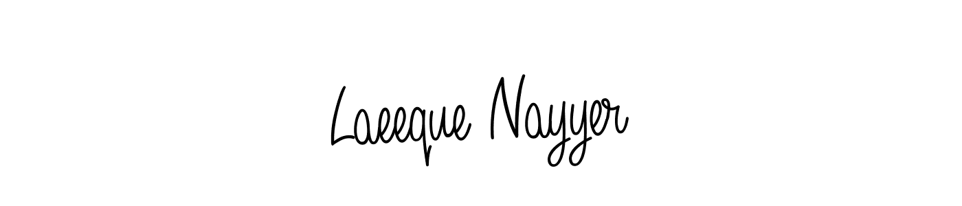 Use a signature maker to create a handwritten signature online. With this signature software, you can design (Angelique-Rose-font-FFP) your own signature for name Laeeque Nayyer. Laeeque Nayyer signature style 5 images and pictures png