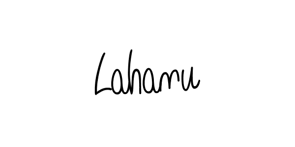 Create a beautiful signature design for name Lahanu. With this signature (Angelique-Rose-font-FFP) fonts, you can make a handwritten signature for free. Lahanu signature style 5 images and pictures png