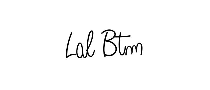 How to make Lal Btm signature? Angelique-Rose-font-FFP is a professional autograph style. Create handwritten signature for Lal Btm name. Lal Btm signature style 5 images and pictures png