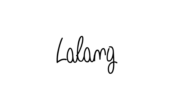 Also we have Lalang name is the best signature style. Create professional handwritten signature collection using Angelique-Rose-font-FFP autograph style. Lalang signature style 5 images and pictures png