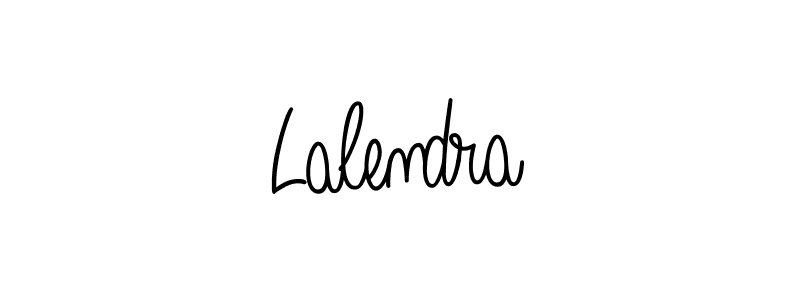 Check out images of Autograph of Lalendra name. Actor Lalendra Signature Style. Angelique-Rose-font-FFP is a professional sign style online. Lalendra signature style 5 images and pictures png