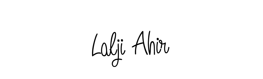 Design your own signature with our free online signature maker. With this signature software, you can create a handwritten (Angelique-Rose-font-FFP) signature for name Lalji Ahir. Lalji Ahir signature style 5 images and pictures png