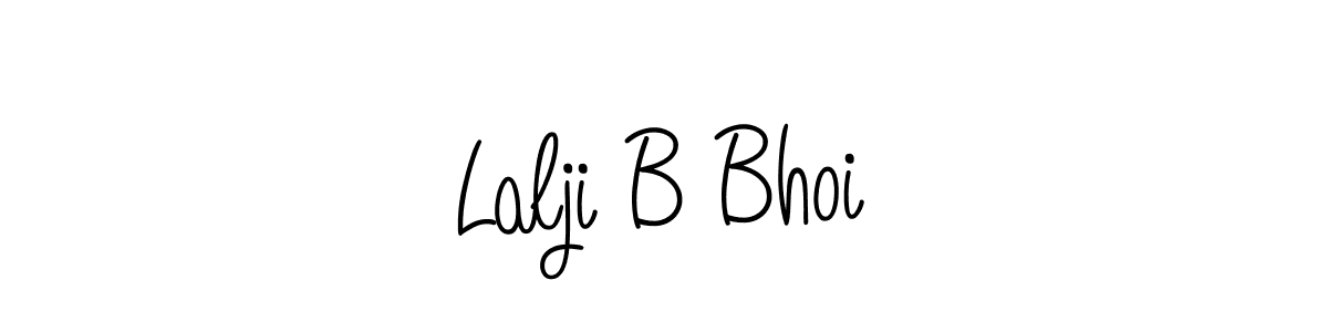 Create a beautiful signature design for name Lalji B Bhoi. With this signature (Angelique-Rose-font-FFP) fonts, you can make a handwritten signature for free. Lalji B Bhoi signature style 5 images and pictures png