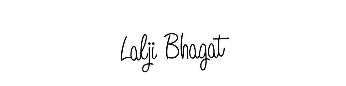 Create a beautiful signature design for name Lalji Bhagat. With this signature (Angelique-Rose-font-FFP) fonts, you can make a handwritten signature for free. Lalji Bhagat signature style 5 images and pictures png