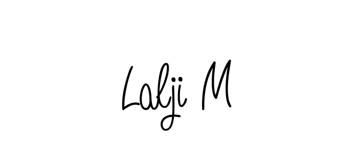 Design your own signature with our free online signature maker. With this signature software, you can create a handwritten (Angelique-Rose-font-FFP) signature for name Lalji M. Lalji M signature style 5 images and pictures png