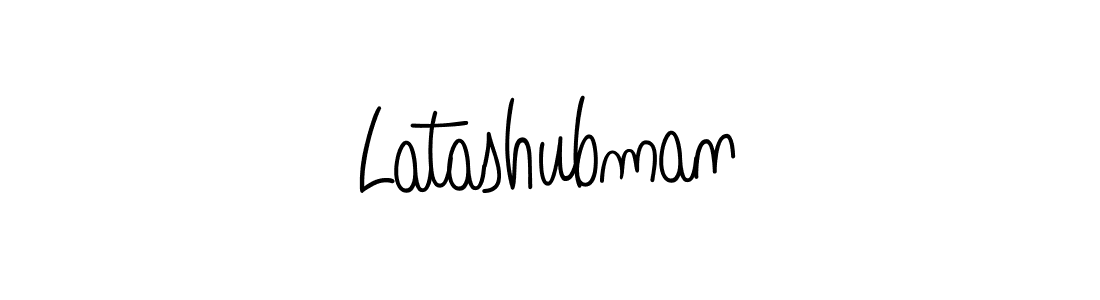 Use a signature maker to create a handwritten signature online. With this signature software, you can design (Angelique-Rose-font-FFP) your own signature for name Latashubman. Latashubman signature style 5 images and pictures png