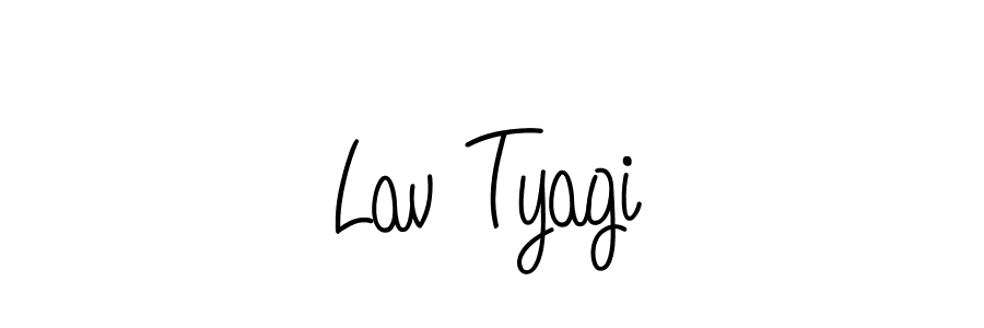 Make a beautiful signature design for name Lav Tyagi. With this signature (Angelique-Rose-font-FFP) style, you can create a handwritten signature for free. Lav Tyagi signature style 5 images and pictures png