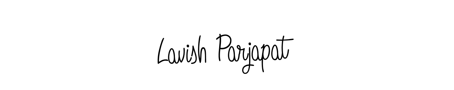 How to make Lavish Parjapat name signature. Use Angelique-Rose-font-FFP style for creating short signs online. This is the latest handwritten sign. Lavish Parjapat signature style 5 images and pictures png