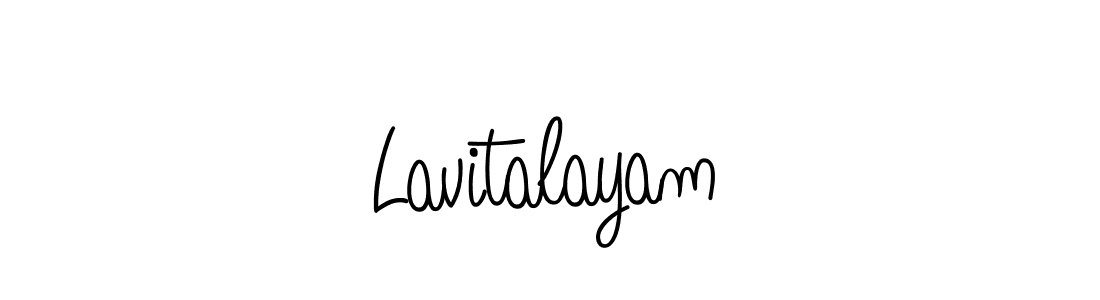 Make a beautiful signature design for name Lavitalayam. With this signature (Angelique-Rose-font-FFP) style, you can create a handwritten signature for free. Lavitalayam signature style 5 images and pictures png