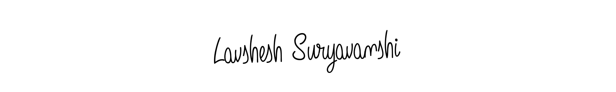 Create a beautiful signature design for name Lavshesh Suryavanshi. With this signature (Angelique-Rose-font-FFP) fonts, you can make a handwritten signature for free. Lavshesh Suryavanshi signature style 5 images and pictures png