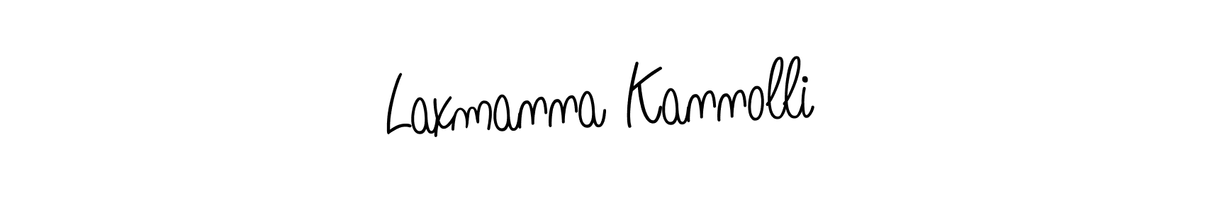 Create a beautiful signature design for name Laxmanna Kannolli. With this signature (Angelique-Rose-font-FFP) fonts, you can make a handwritten signature for free. Laxmanna Kannolli signature style 5 images and pictures png