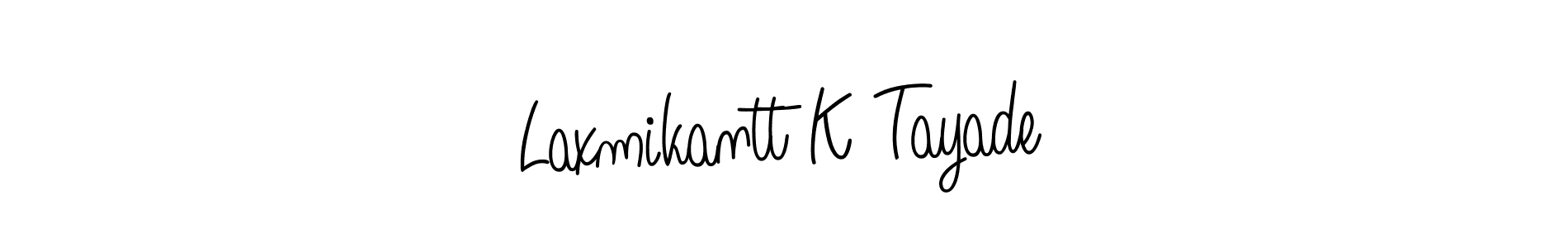 This is the best signature style for the Laxmikantt K Tayade name. Also you like these signature font (Angelique-Rose-font-FFP). Mix name signature. Laxmikantt K Tayade signature style 5 images and pictures png