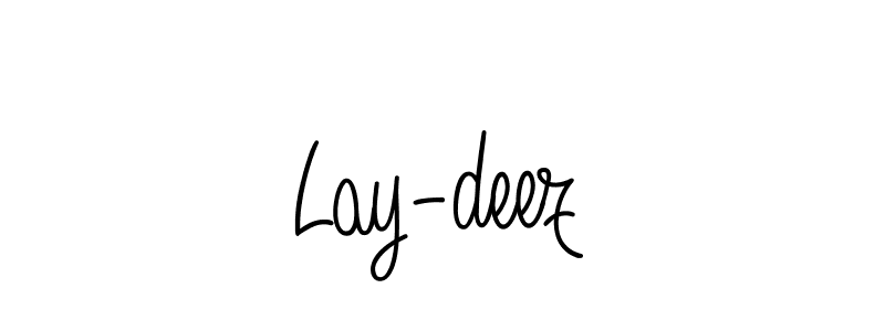 Lay-deez stylish signature style. Best Handwritten Sign (Angelique-Rose-font-FFP) for my name. Handwritten Signature Collection Ideas for my name Lay-deez. Lay-deez signature style 5 images and pictures png