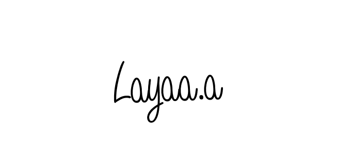 How to make Layaa.a name signature. Use Angelique-Rose-font-FFP style for creating short signs online. This is the latest handwritten sign. Layaa.a signature style 5 images and pictures png