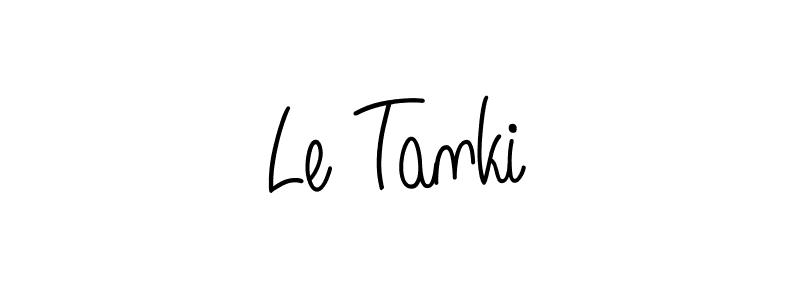 You should practise on your own different ways (Angelique-Rose-font-FFP) to write your name (Le Tanki) in signature. don't let someone else do it for you. Le Tanki signature style 5 images and pictures png