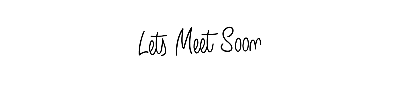 Design your own signature with our free online signature maker. With this signature software, you can create a handwritten (Angelique-Rose-font-FFP) signature for name Lets Meet Soon. Lets Meet Soon signature style 5 images and pictures png