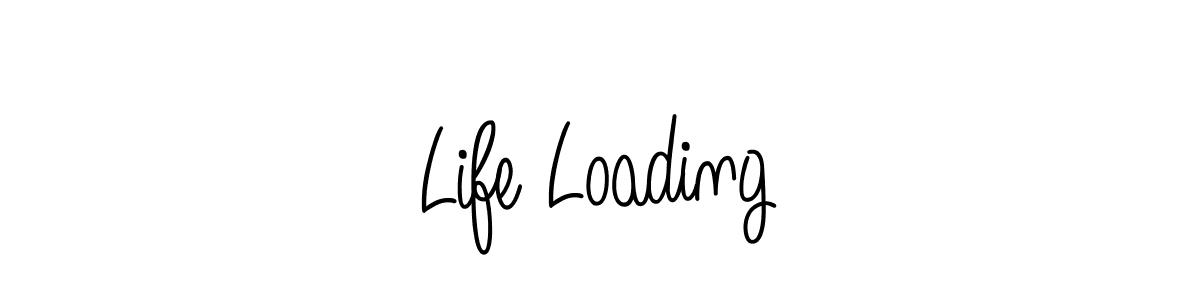 You should practise on your own different ways (Angelique-Rose-font-FFP) to write your name (Life Loading) in signature. don't let someone else do it for you. Life Loading signature style 5 images and pictures png