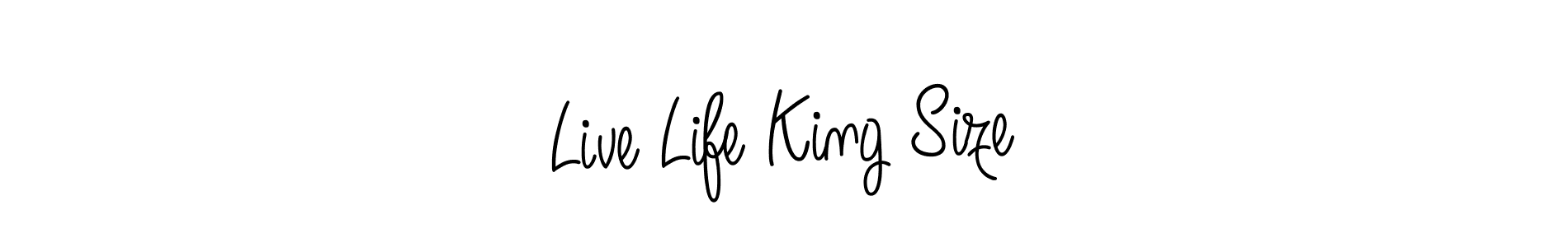 You should practise on your own different ways (Angelique-Rose-font-FFP) to write your name (Live Life King Size) in signature. don't let someone else do it for you. Live Life King Size signature style 5 images and pictures png