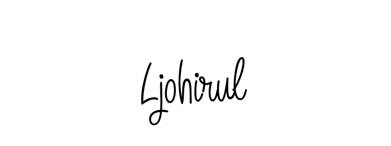 Use a signature maker to create a handwritten signature online. With this signature software, you can design (Angelique-Rose-font-FFP) your own signature for name Ljohirul. Ljohirul signature style 5 images and pictures png