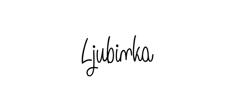 Create a beautiful signature design for name Ljubinka. With this signature (Angelique-Rose-font-FFP) fonts, you can make a handwritten signature for free. Ljubinka signature style 5 images and pictures png